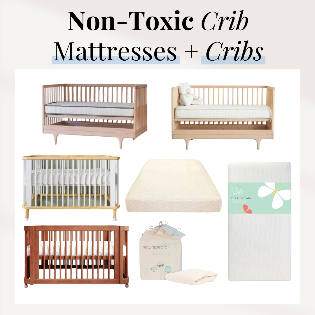 Non-Toxic Crib Mattresses + Cribs