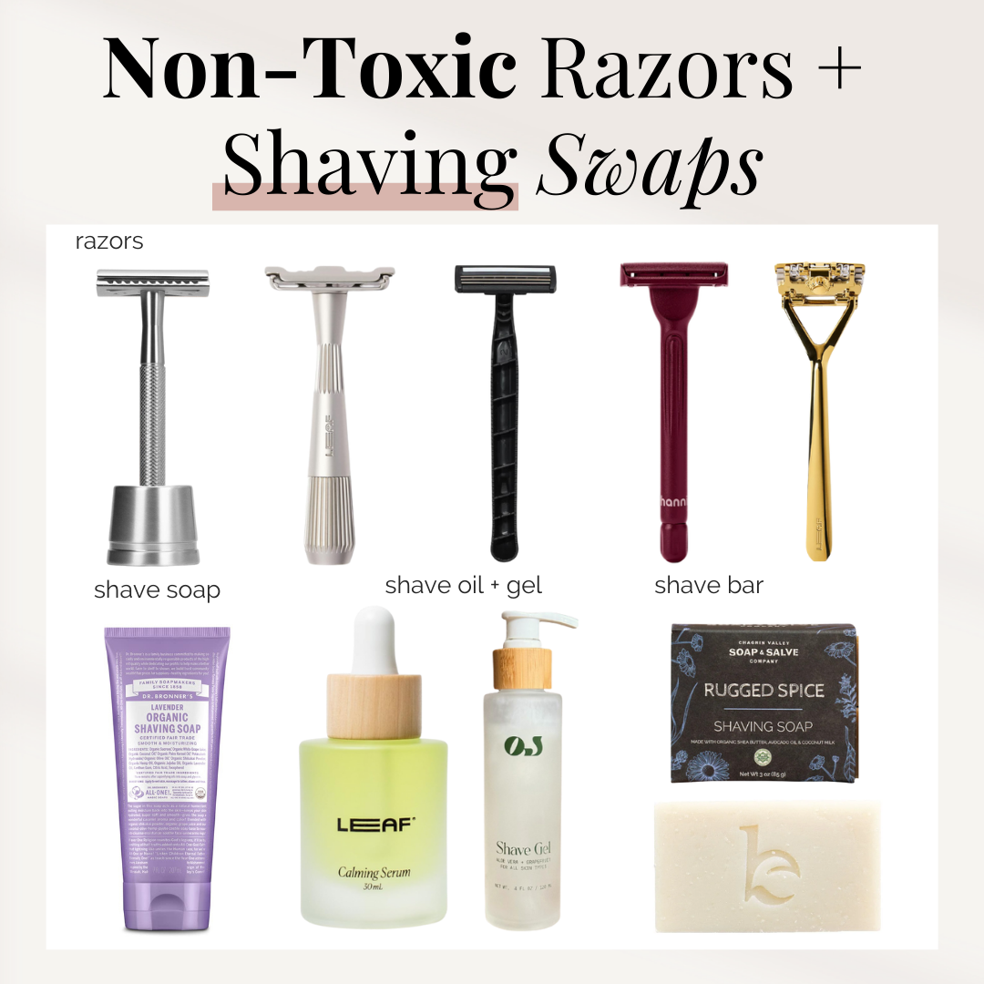 Non-Toxic Razors + Shaving Swaps