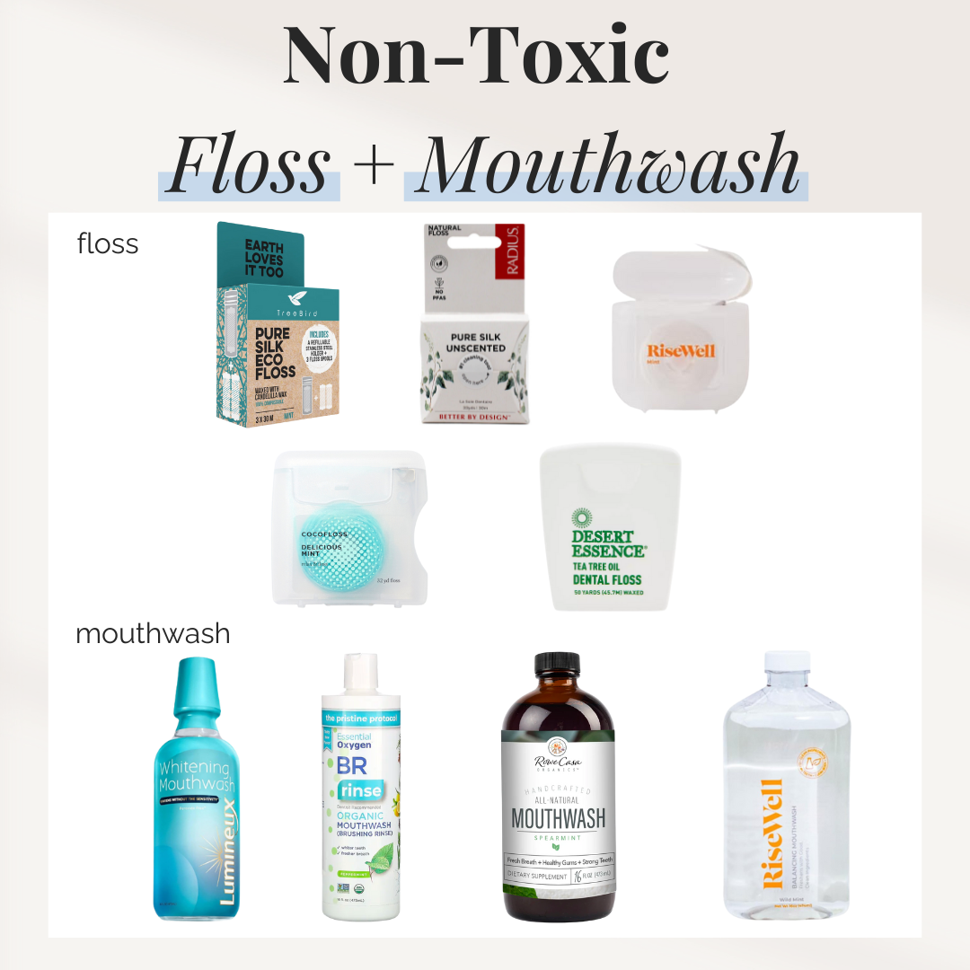 Non-Toxic Floss + Mouthwash