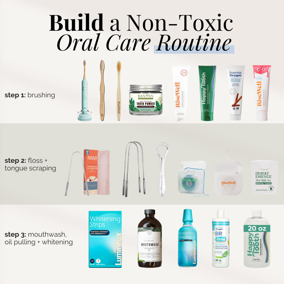 Build a Non-Toxic Oral Care Routine
