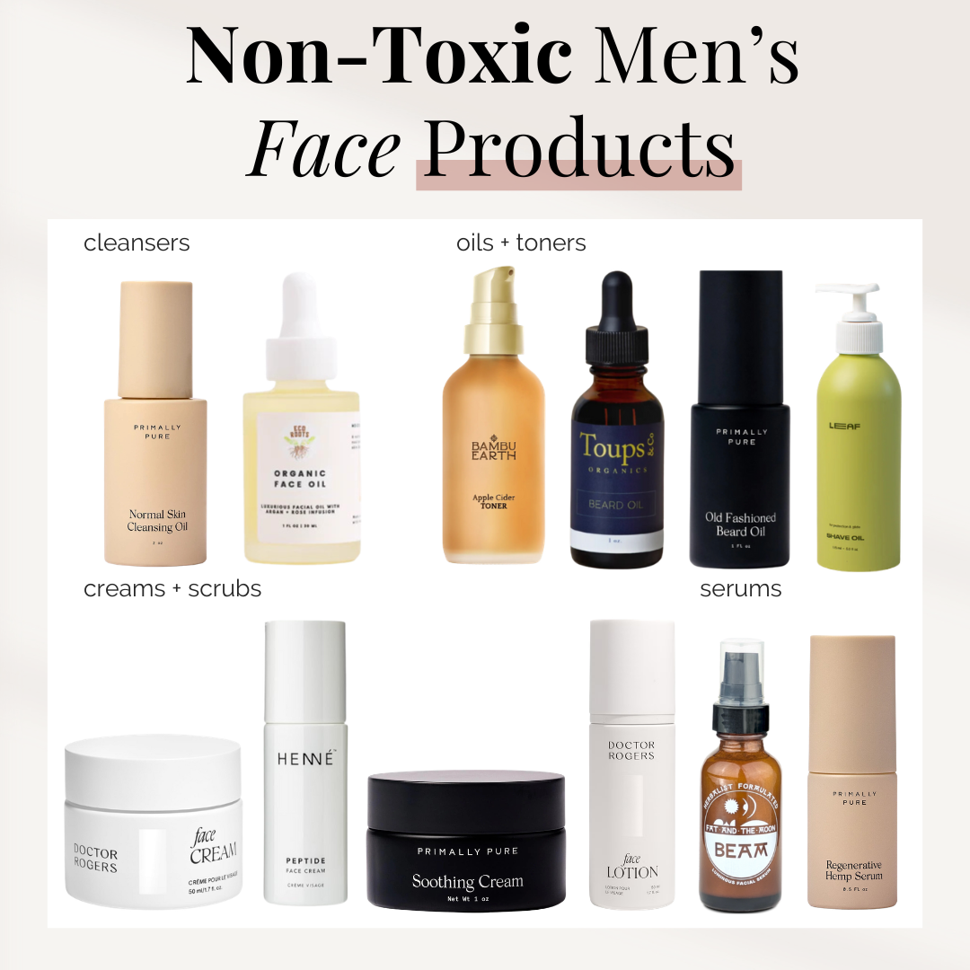 Non-Toxic Men's Face Products