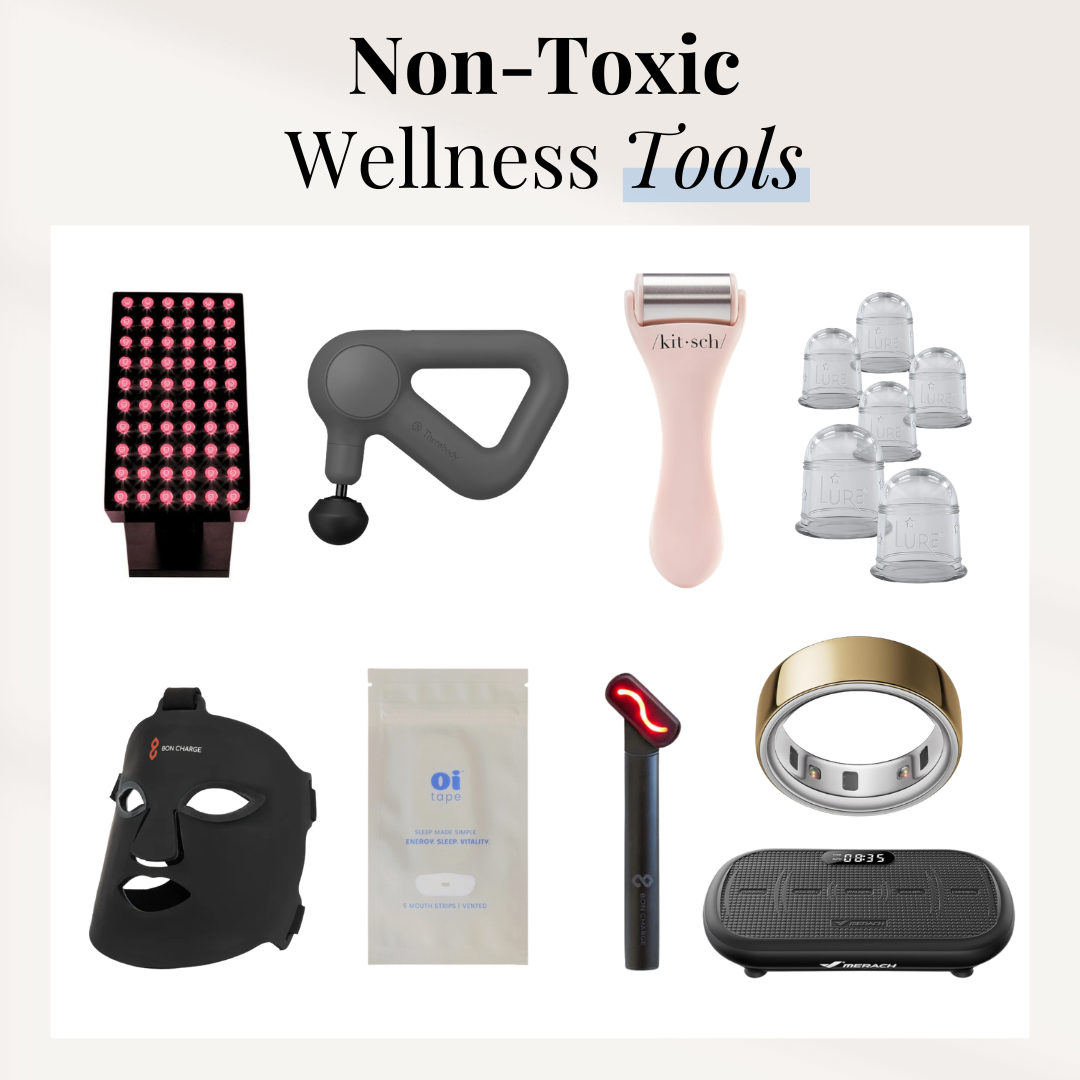 Non-Toxic Wellness Tools