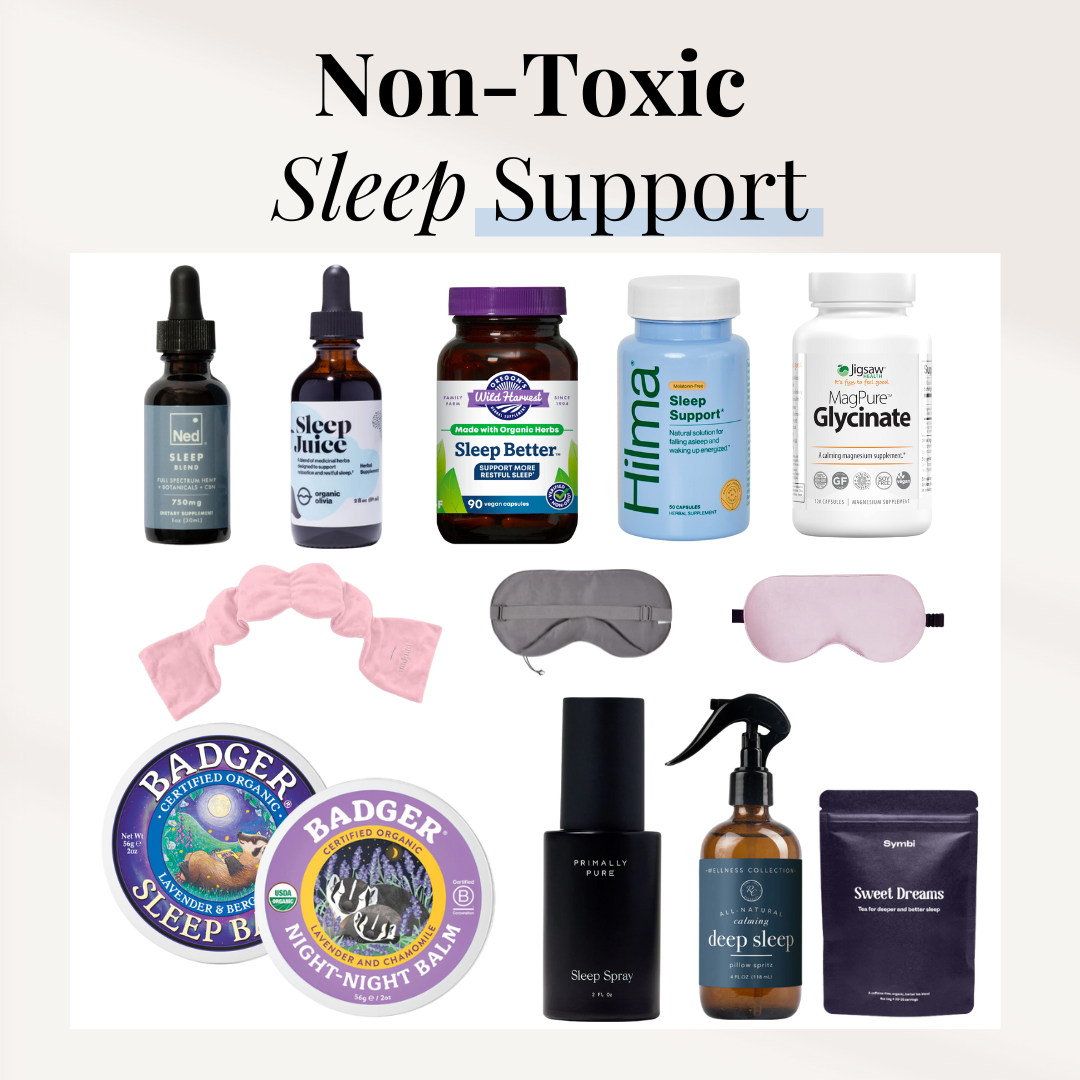 Non-Toxic Sleep Support