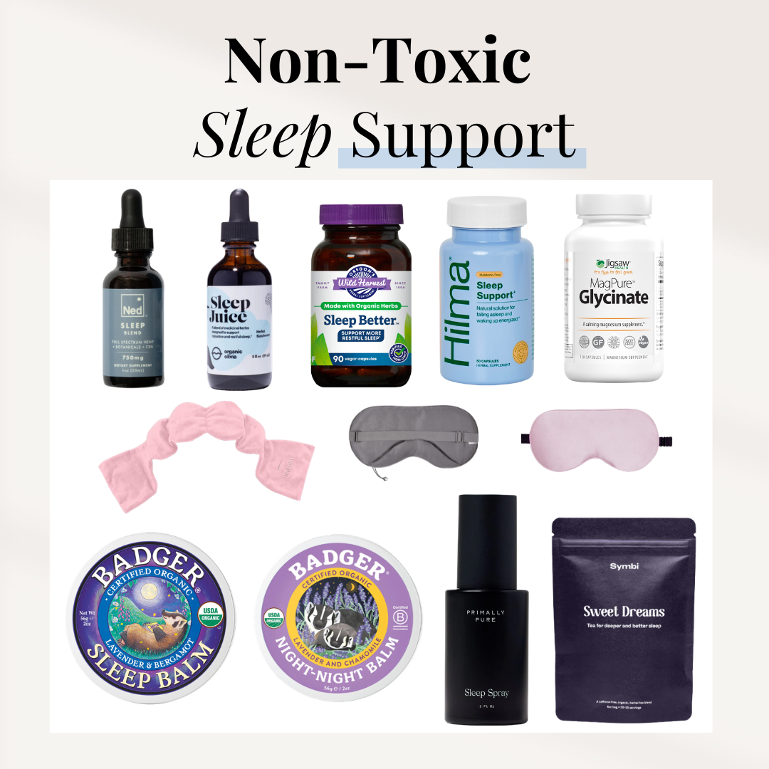 Non-Toxic Sleep Support