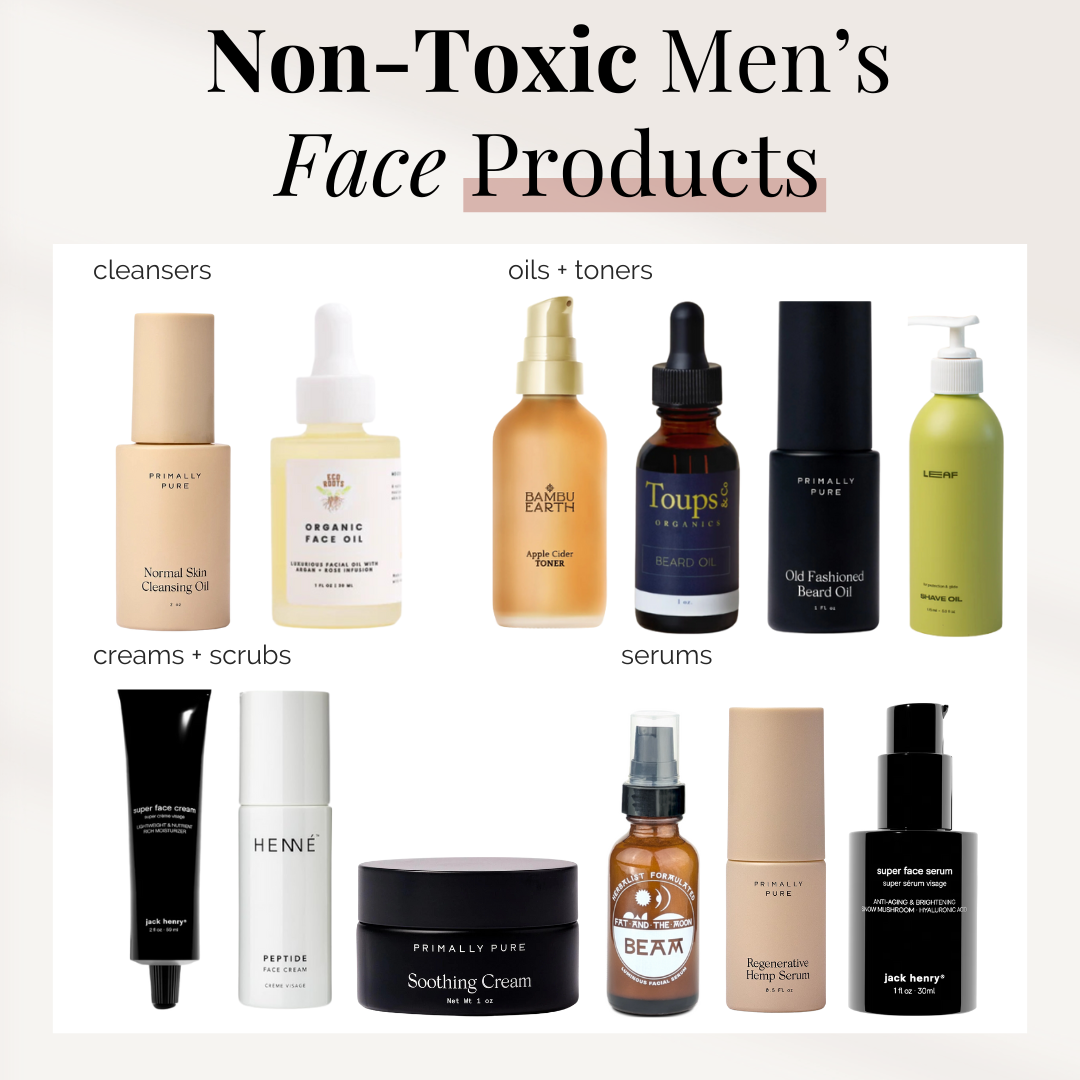 Non-Toxic Men's Face Products