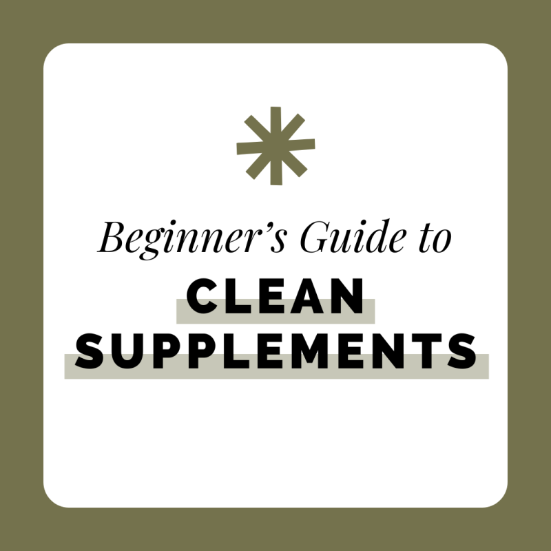 Beginners Guide to Clean Supplements