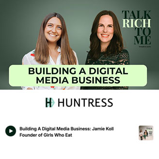 Building A Digital Media Business: Jamie Koll Founder of Girls Who Eat